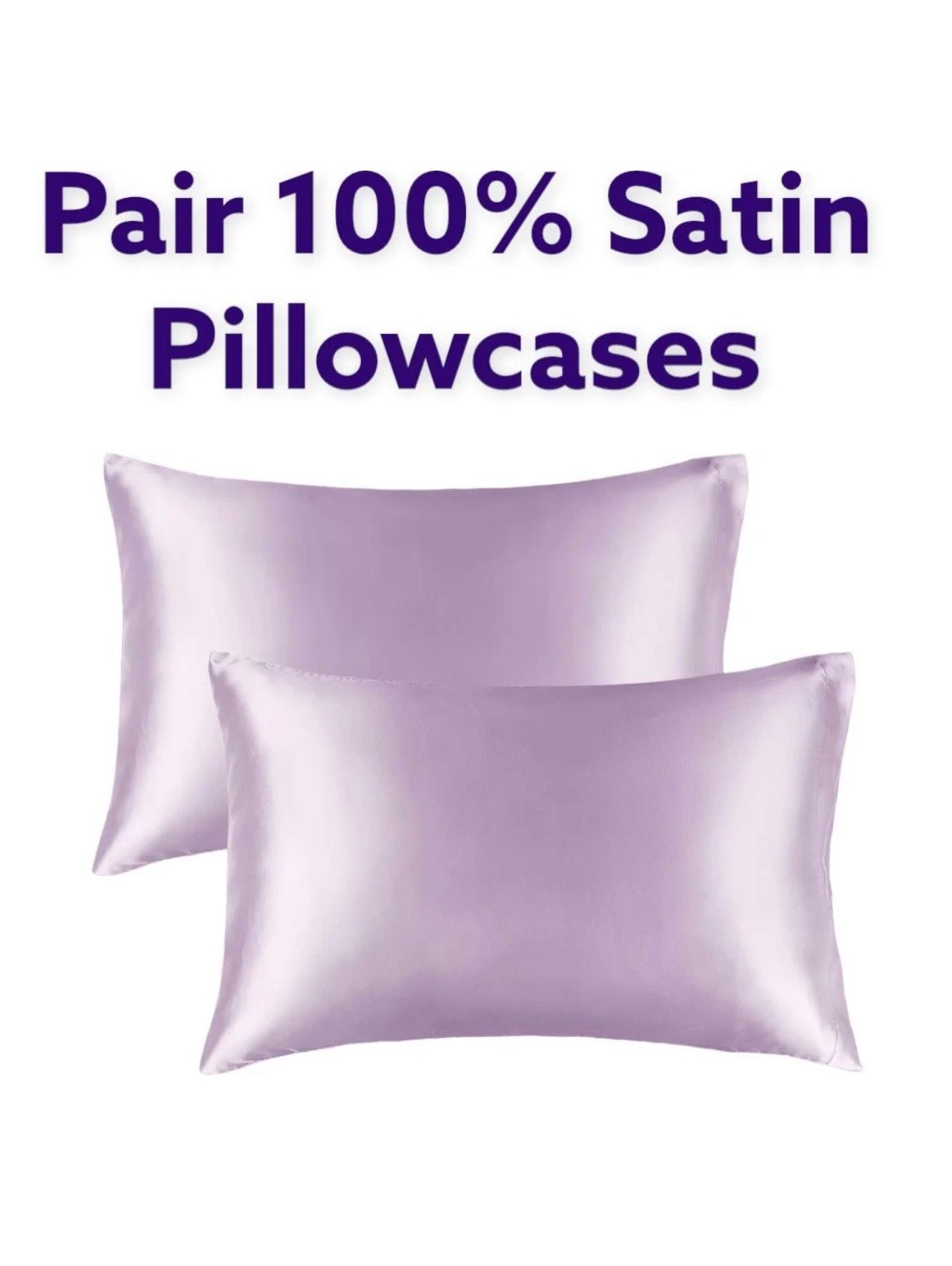 Two lavender satin pillowcases on a white background with text 'Pair 100% Satin Pillowcases'.